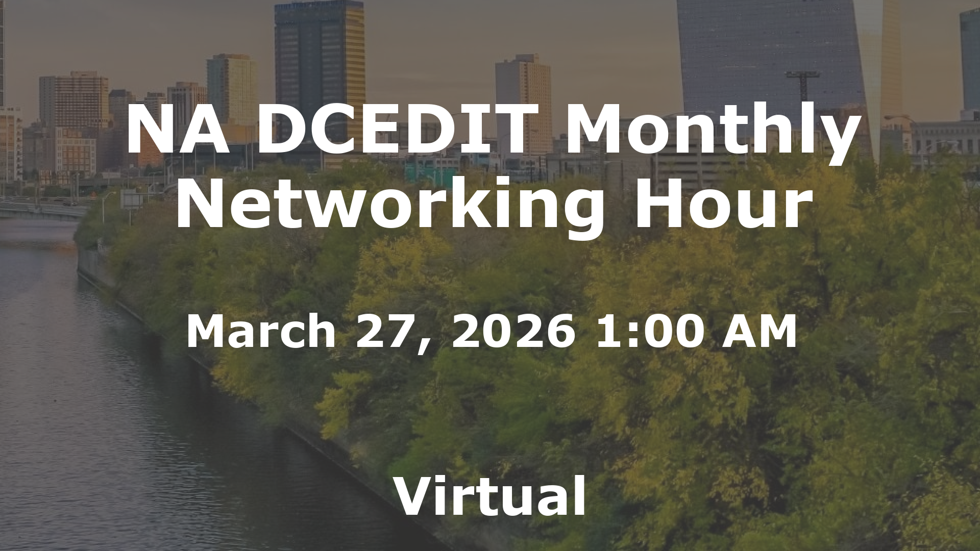 NA DCEDIT Monthly Networking Hour event image